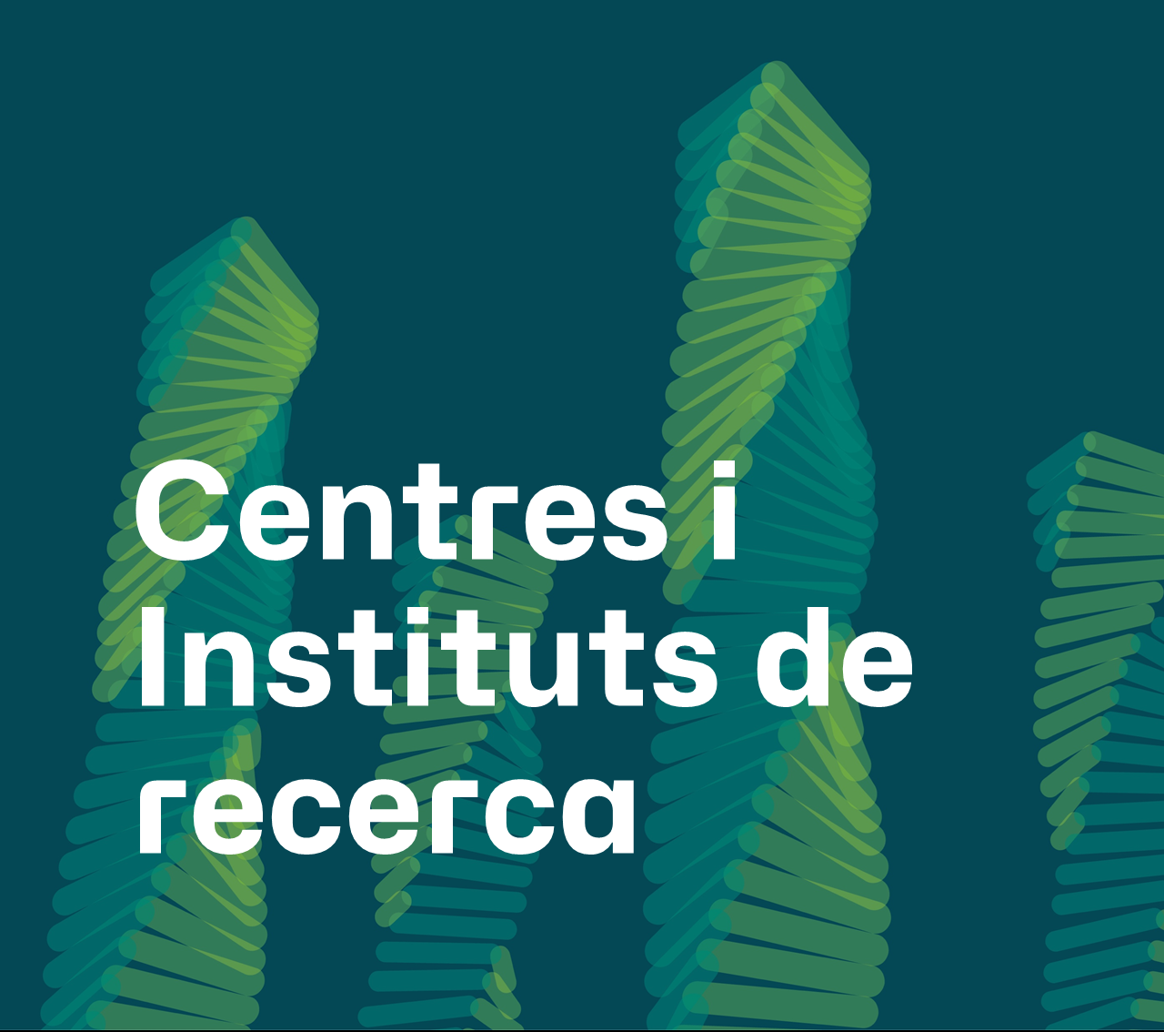 Centres i Instituts de recerca