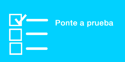 Ponte a prueba